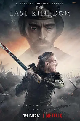 孤国春秋 第三季 The Last Kingdom Season 3