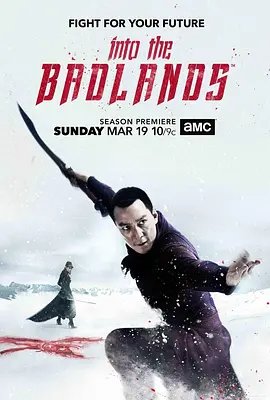 荒原 第二季 Into the Badlands Season 2