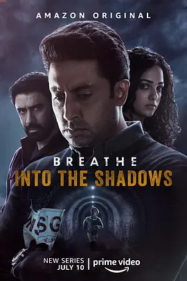 喘息：阴影入侵 Breathe： Into the Shadows