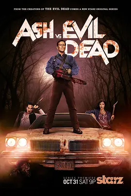 鬼玩人 第一季 Ash vs. Evil Dead Season 1