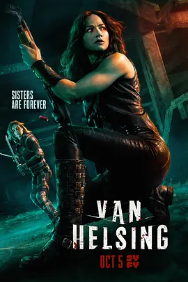 凡妮莎海辛 第三季 Van Helsing Season 3