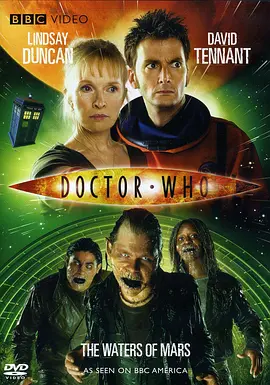 神秘博士：火星之水 Doctor Who： The Waters of Mars