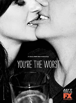 我爱上的人是奇葩 第一季 You&#039;re the Worst Season 1