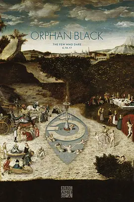 黑色孤儿第五季OrphanBlackSeason5