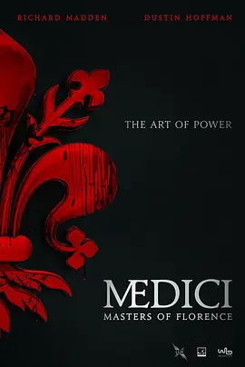 美第奇家族：翡冷翠名门第一季Medici：MastersofFlorenceSeason1