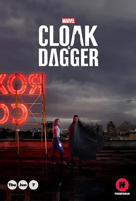 斗篷与匕首第一季Cloak&amp;DaggerSeason1
