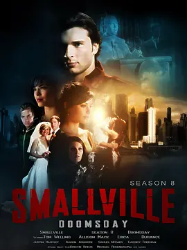超人前传第八季SmallvilleSeason8